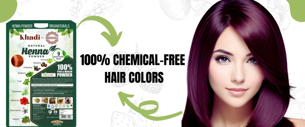 100 CHEMICAL-FREE HAIR COLORS - www.dkihenna.com